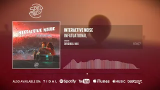 Interactive Noise - Infatuational (Official Audio)