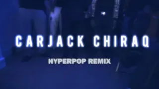 NISKA X XV BARARBAR - KARJACK CHIRAQ HYPERPOP