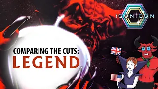 Comparing the Cuts: Legend (1985) – Iconicon Special