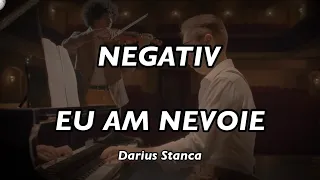 Negativ- Eu am nevoie(Original Darius Stanca)2024