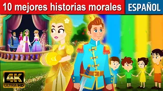 10 mejores historias morales - Cuentos para Dormir | Cuentos Infantiles en Español |Cuentos de Hadas