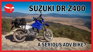 Suzuki DRZ400 - The MOST COMPLETE REVIEW on YouTube - Is the DR-Z400S a bike for SERIOUS ADV Riders?