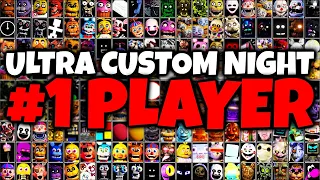 THE #1 PLAYER IN ULTRA CUSTOM NIGHT (UCN) BEAT 200/20 MODE (40K POINTS)