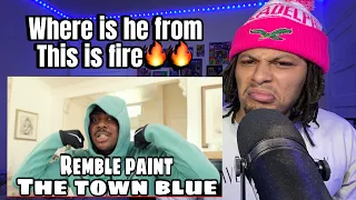 HE IS SMOKE !! REMBLE - "PAINT THE TOWN BLUE FREESTYLE" (OFFICIAL MUSIC VIDEO) REACTION