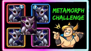 The Transform Metamorph Strategy Fight! Only Epic Metamorph Card Challenge 🔥 Castle crush