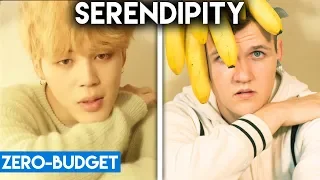 K-POP WITH ZERO BUDGET! (BTS- 'SERENDIPITY')