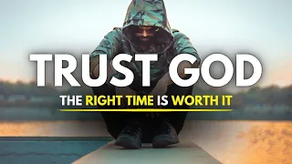 TRUST in God's TIMING In Time's Of Uncertainty | God Message For Christian Motivation