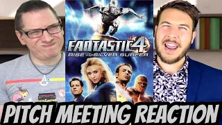 Fantastic Four: Rise of the Silver Surfer Pitch Meeting REACTION