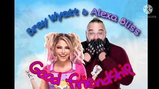 "Good Friendship" Alexa Bliss & Bray Wyatt WWE theme song
