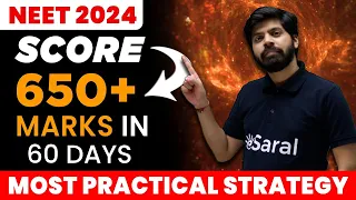 NEET 2024 : 650+ Marks in 2 Months | NEET 2024 Strategy & Roadmap | NEET Motivation | eSaral