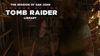 Shadow of the Tomb Raider - Library (Music)