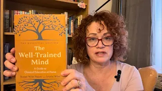 Newest edition of The Well Trained Mind by Susan Wise Bauer and Jessie Wise