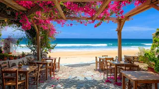 Relaxing Jazz at Outdoor Seaside Cafe Ambience☕ Bossa Nova Piano Music & Ocean Waves for Happy Moods