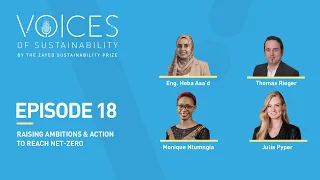 Voices of Sustainability – Episode 18: ‘Raising Ambitions & Actions to Reach Net-Zero’