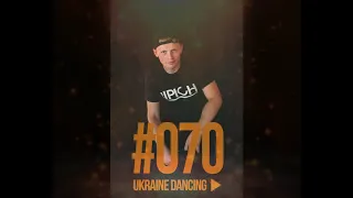 Ukraine Dancing Megamix - Podcast #070 (Mix by Lipich) [KISS FM 29.03.2019]