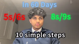 10 *SIMPLE* Steps To Turn Your GCSE Grade 5/6s To 8/9s In Just 60 Days