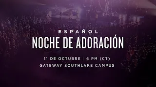 Gateway Church en Vivo | Noche De Adoración con Gateway Worship Español