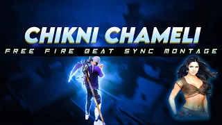 Chikni Chameli Free Fire Beat Sync Monatge | Chikni Chameli Free Fire Montage | Prince Samim Gaming
