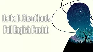 【Rage】Re:Re: ft CleanClouds (Erased) Full English Fandub【Thanks for 2K+ subs!】