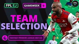 GW9 TEAM SELECTION! | Transfer Bin in Use! | Fantasy Premier League Tips 2021/22