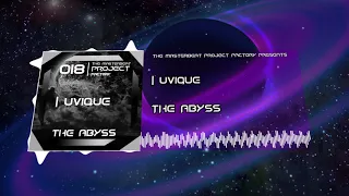 UVIQUE - The Abyss (Original Mix)