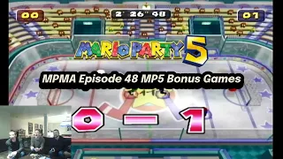 MPMA - Episode 48 - Mario Party 5 Bonus Mini Games!