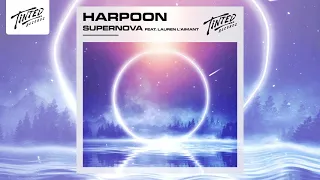 Harpoon - Supernova feat. Lauren L'aimant