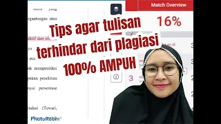 CARA AGAR TULISAN TERHINDAR DARI PLAGIASI. TURNITIN CEK !