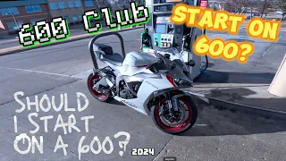 SHOULD YOU START ON A 600? | 2024 ZX6R 636