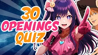 Anime Opening Quiz But Only Parts From The Full Song (30 Openings)