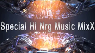 Special Hi Nrg Music MixxX - Septiembre '23.