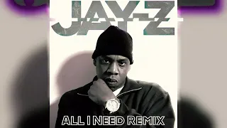 Jay-Z - All I Need (Just Layton Remix)