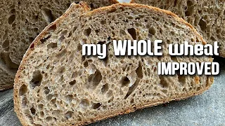 My WHOLE wheat SOURDOUGH bread recipe. Improved method. | by JoyRideCoffee