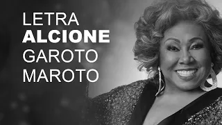 Alcione   Garoto Maroto   LETRA I LYRIC