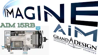 ALL NEW Grand Design RV /// Imagine AIM (Adventure In Motion) 15RB/// Single Axle / Azdel / 3594LBS