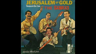 The Sabras - Israeli Medley (Hevenu Shalom Aleichem, Eileh Chamda Libi, David Melech Yisrael)