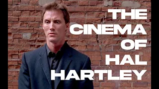 The Cinema of Hal Hartley