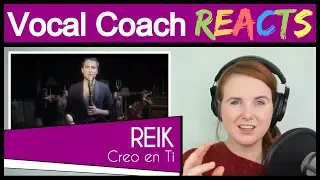 Vocal Coach reacts to Reik - Creo en Ti (Jesús Alberto Navarro Rosas)