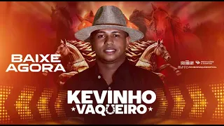 Kevinho Vaqueiro - Da Fazenda Para O Mundo