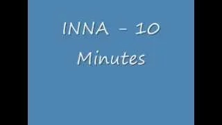 INNA - 10 Minutes (reverse)