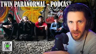 PODCAST WITH TWIN PARANORMAL - REAL GHOST HUNTERS