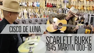 Scarlett Burke & Cisco De Luna | 1945 Martin 000-18 & 30's National Triolian | Norman's Rare Guitars