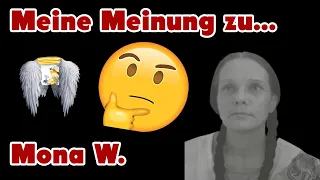 Meine Meinung zu... Part II - Mona W.