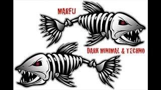 MARFU DARK MINIMAL & TECHNO DJ SET 25 NOVEMBRE 2020