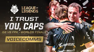 I Trust You, Caps | FPX vs G2 Worlds 2019 Finals Voicecomms