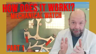 How a mechanical watch works, basic theory of Horology Part 1of2