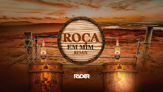 ROÇA EM MIM, TIRA O CHAPÉU E A BOTA (FUNK REMIX) DJ RYDER, ZÉ FELIPE, LUAN PEREIRA E ANA CASTELA