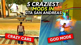 THESE 5 GTA SAN ANDREAS MODS WILL MAKE YOUR GAME CRAZY | *TRY AT YOUR OWN RISK*
