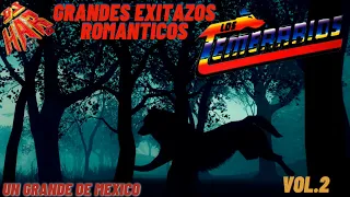 LOS TEMERARIOS EXITAZOS ROMANTICOS DE UN GRANDE DE MEXICO VOL.2 DJ HAR