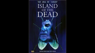 Island of the Dead | Trailer | Malcolm McDowell | Talisa Soto | Bruce Ramsay